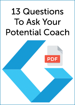 13 Questions To Ask Your Potential Coach - Goldberg Executive Coaching